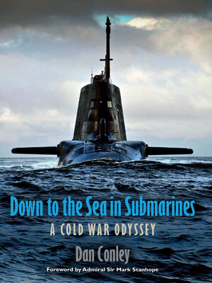 cover image of Down to the Sea in Submarines